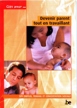 Clés pour devenir parent tout en travaillant